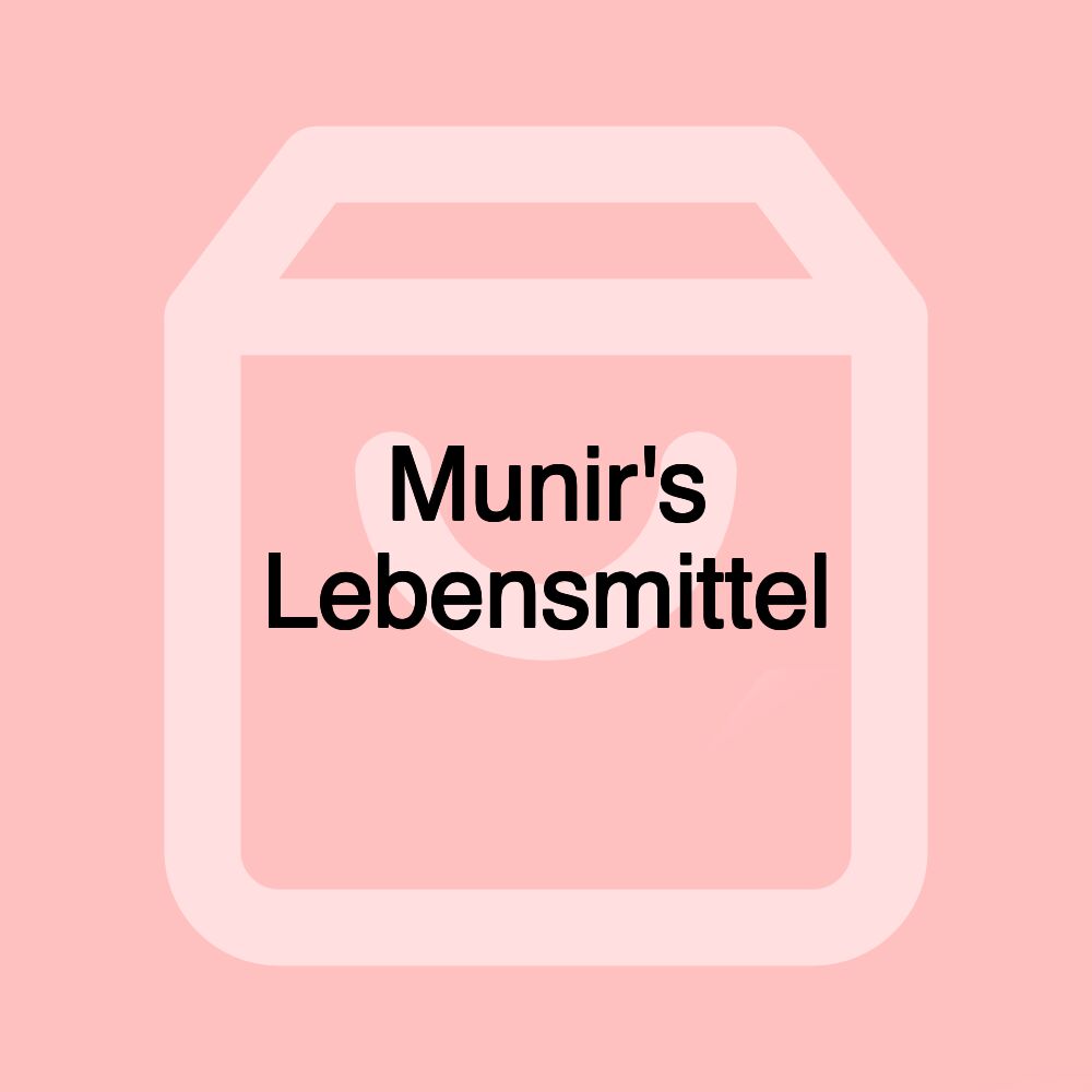 Munir's Lebensmittel