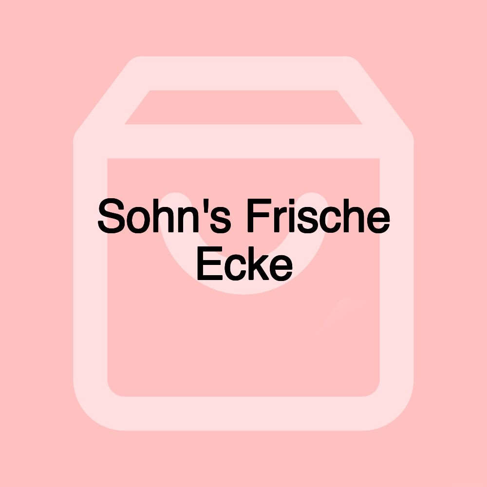 Sohn's Frische Ecke