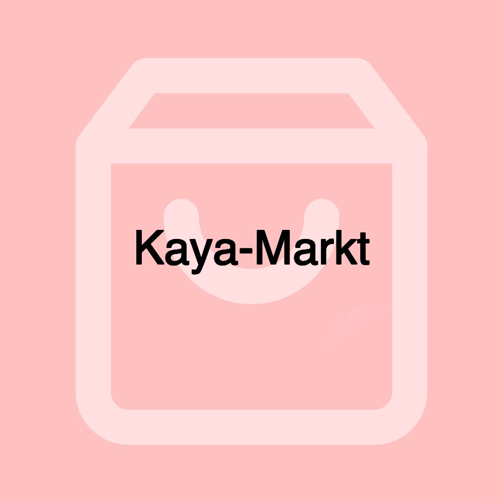 Kaya-Markt