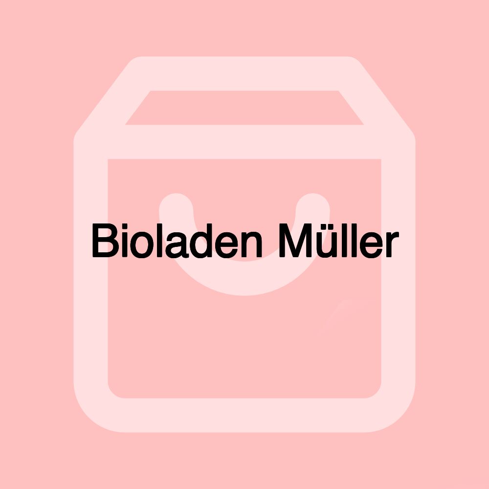 Bioladen Müller