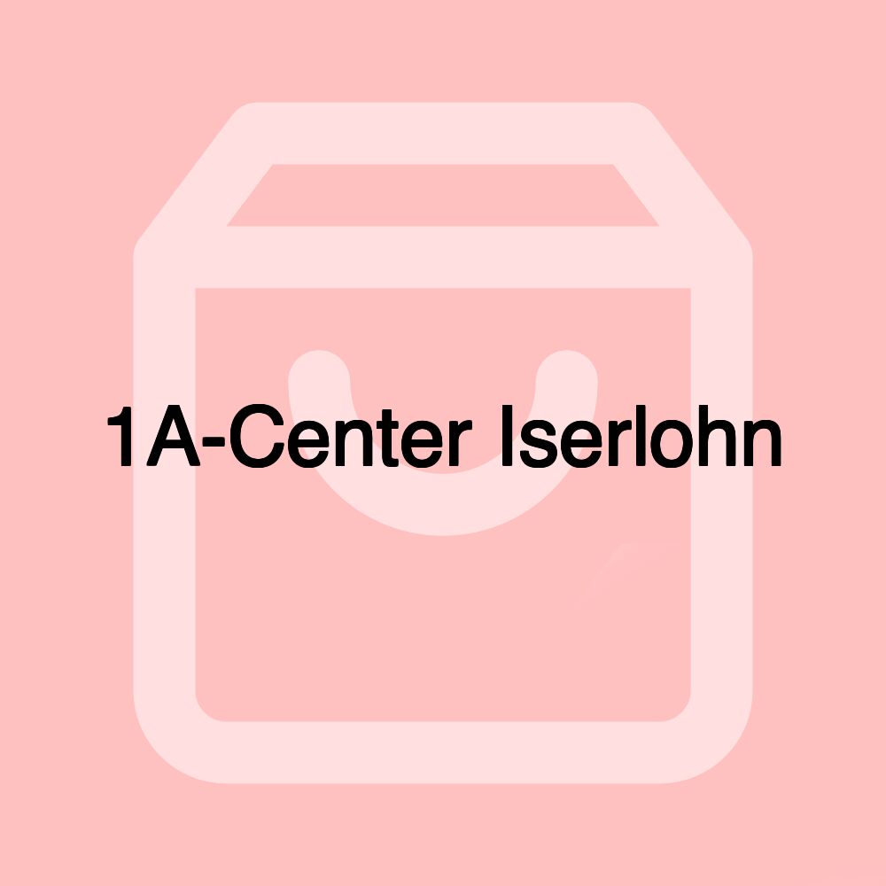 1A-Center Iserlohn