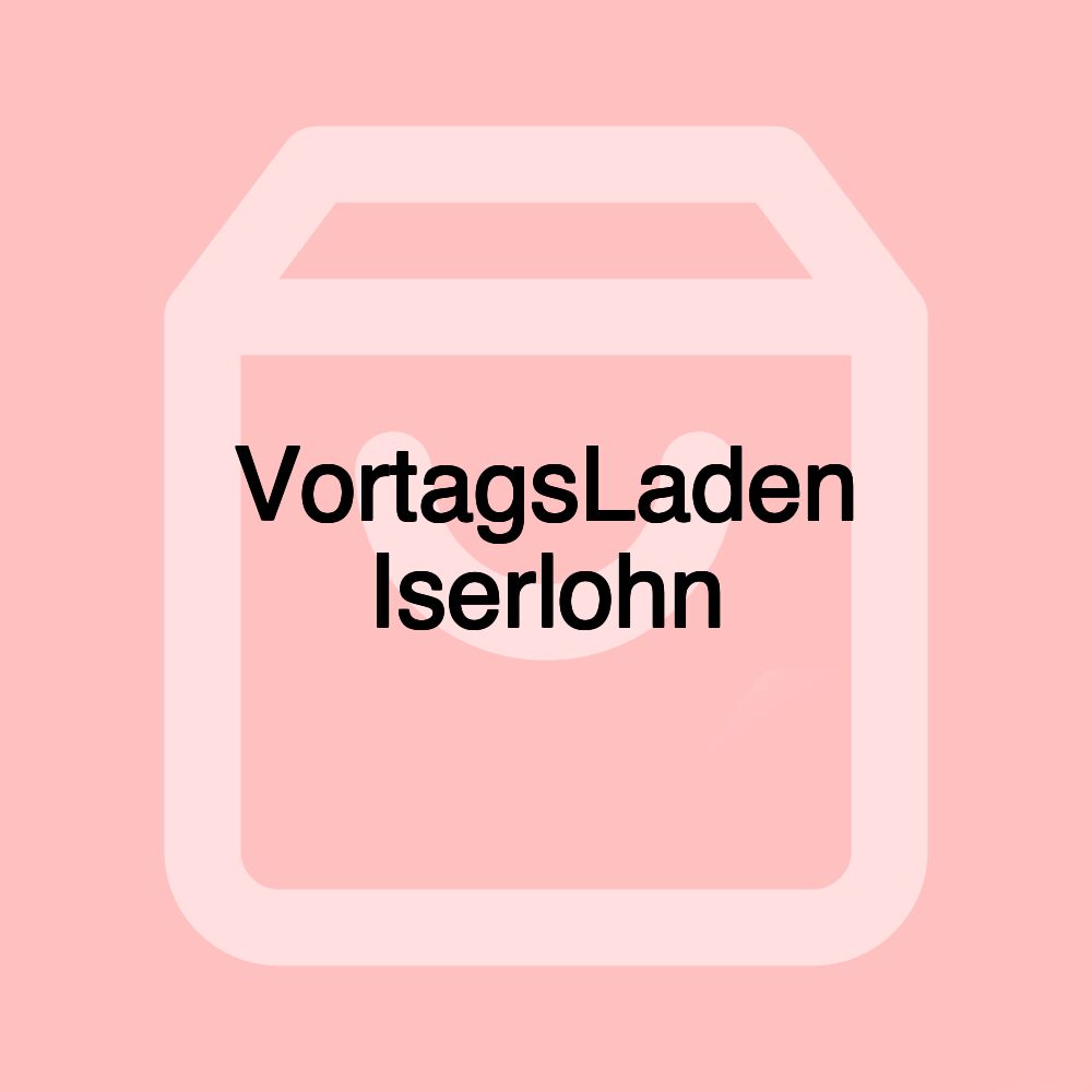 VortagsLaden Iserlohn