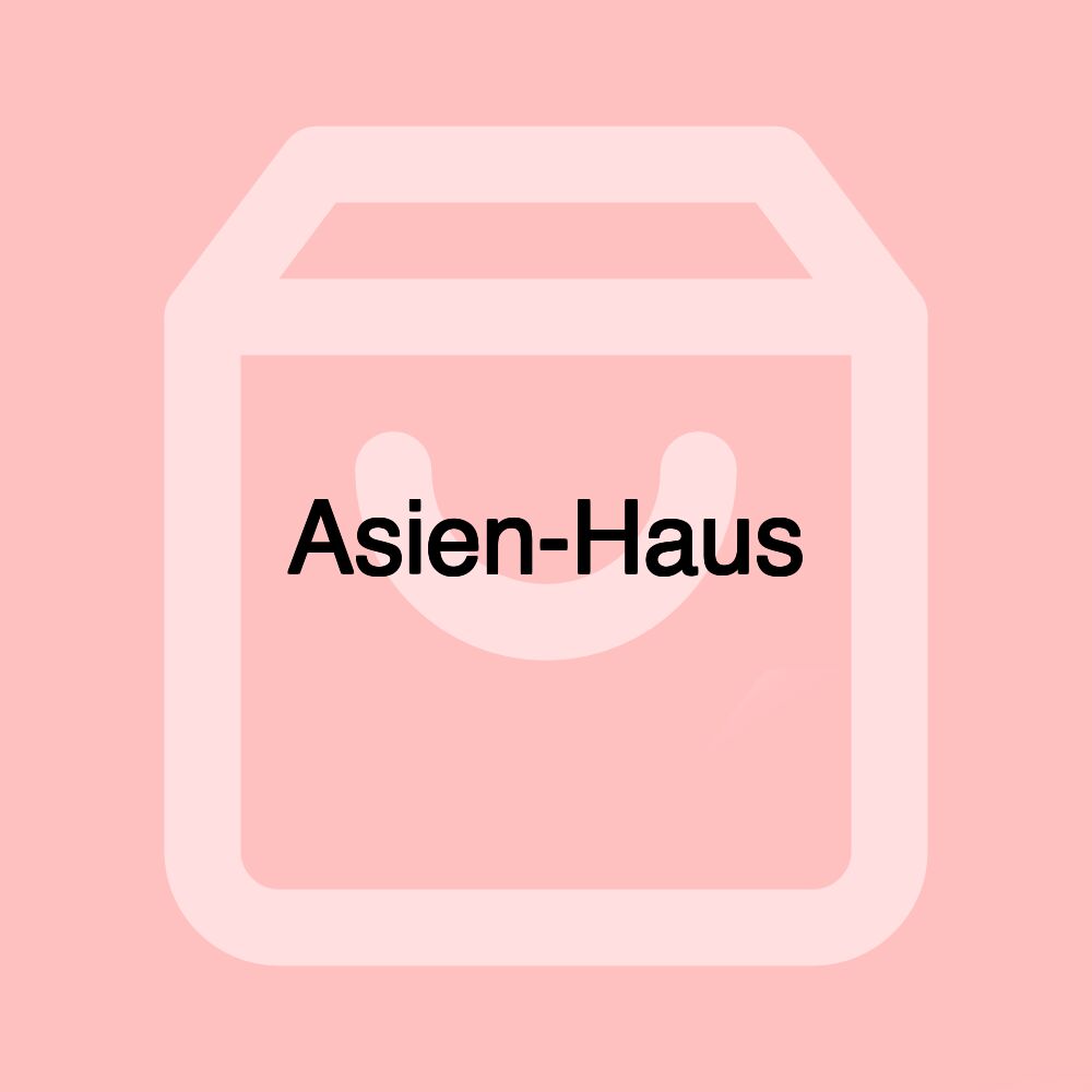 Asien-Haus