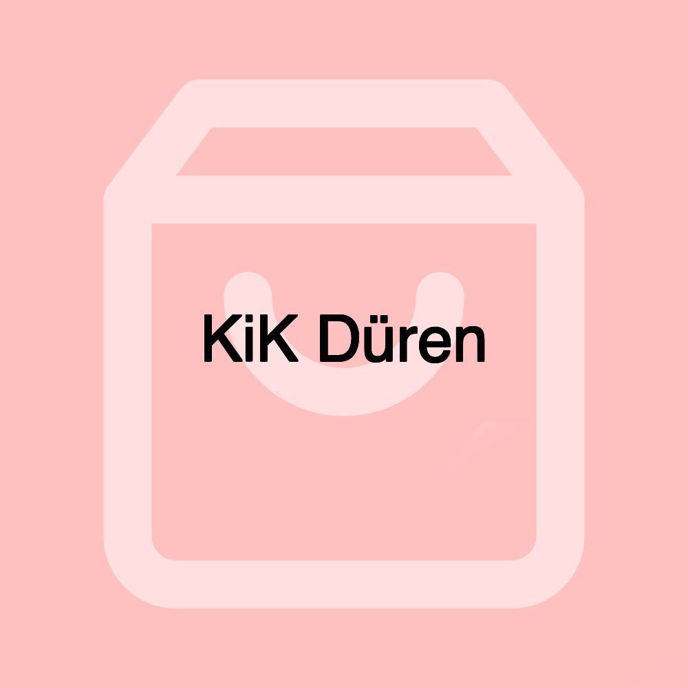 KiK Düren