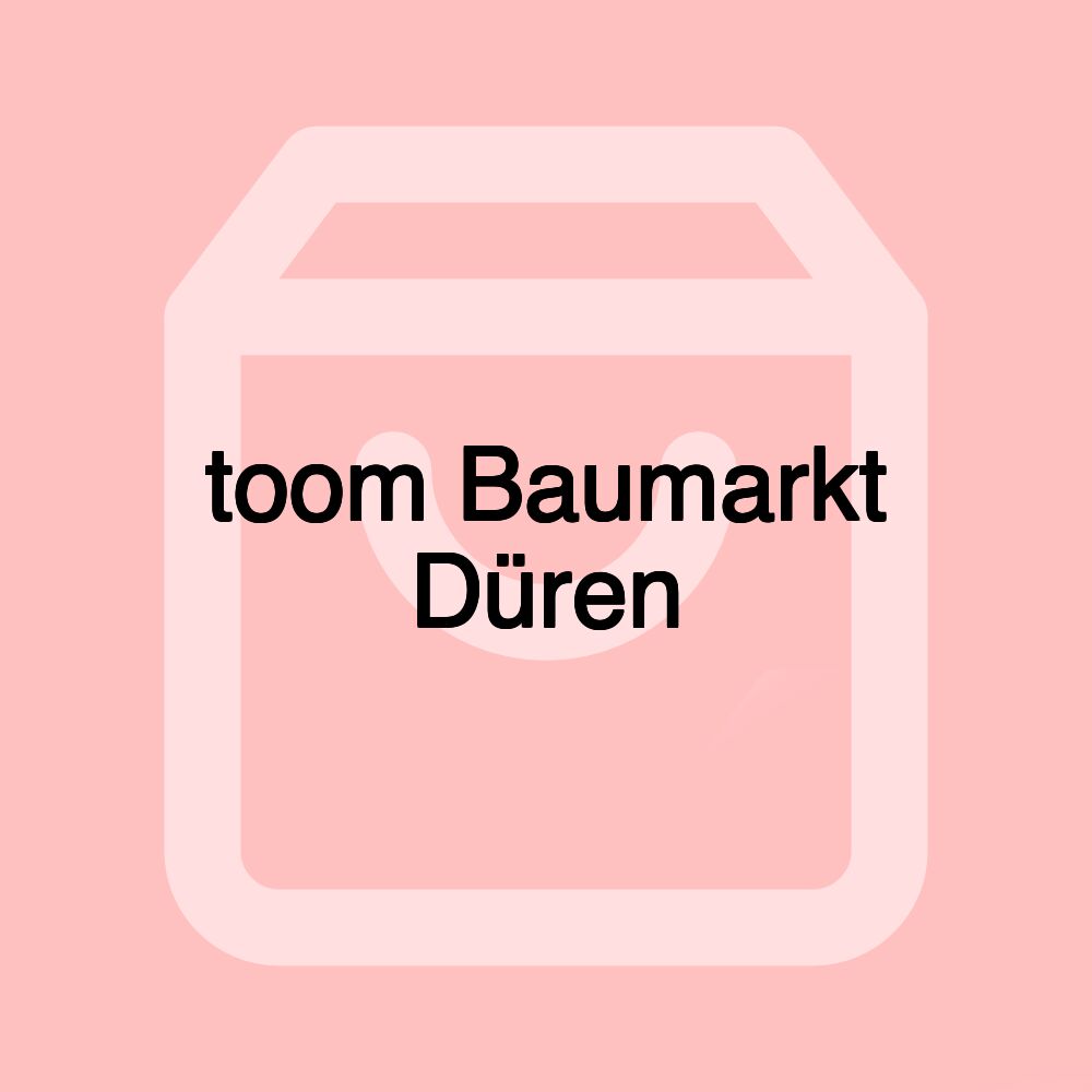 toom Baumarkt Düren