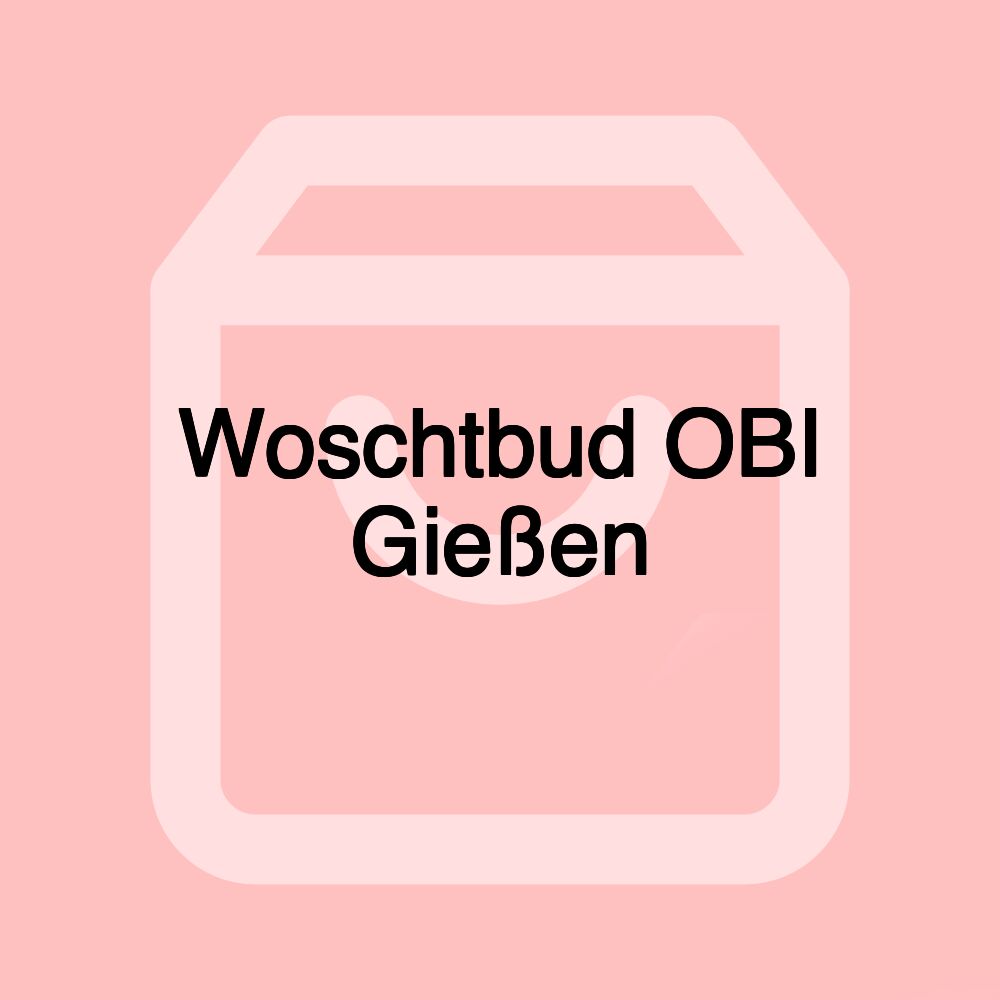 Woschtbud OBI Gießen