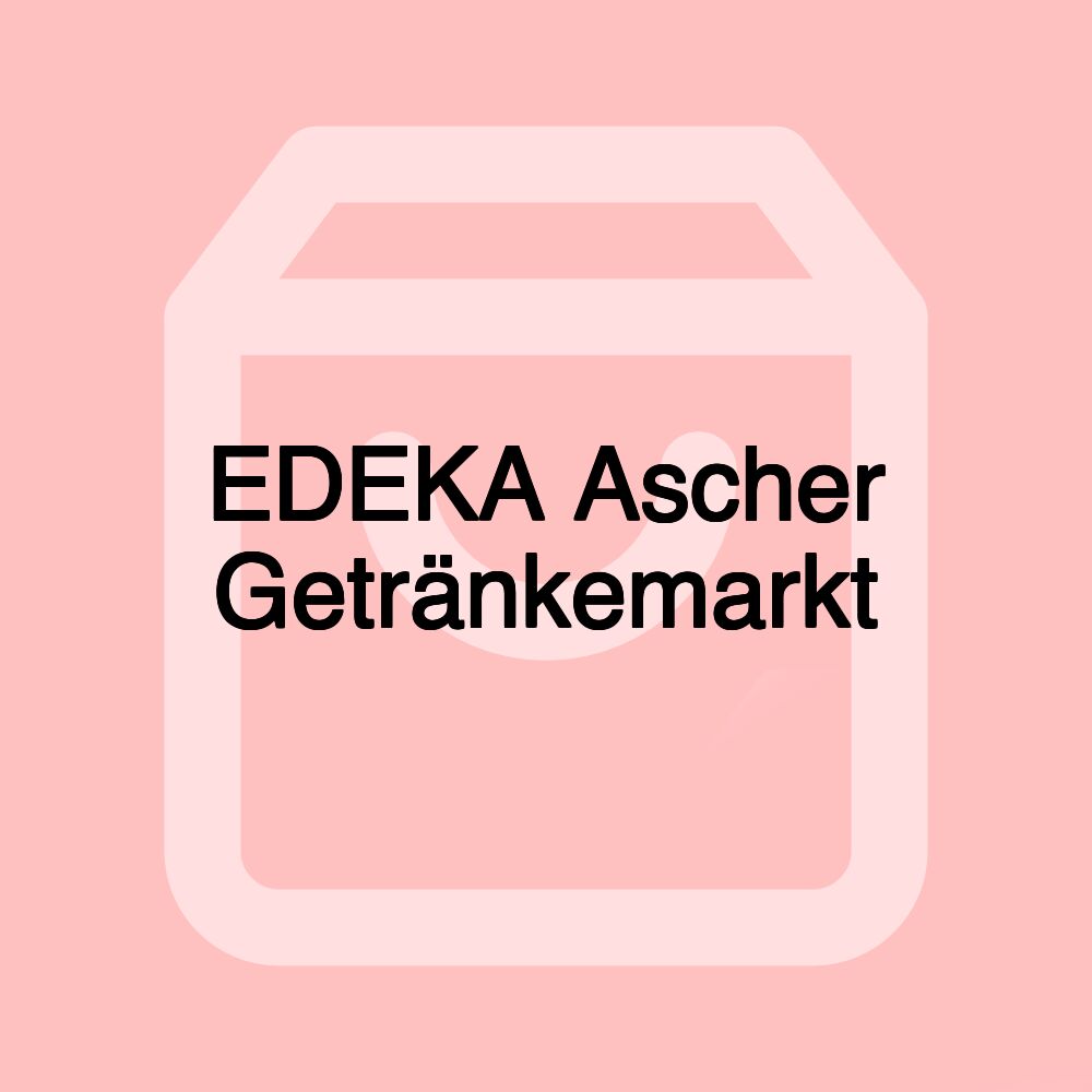 EDEKA Ascher Getränkemarkt