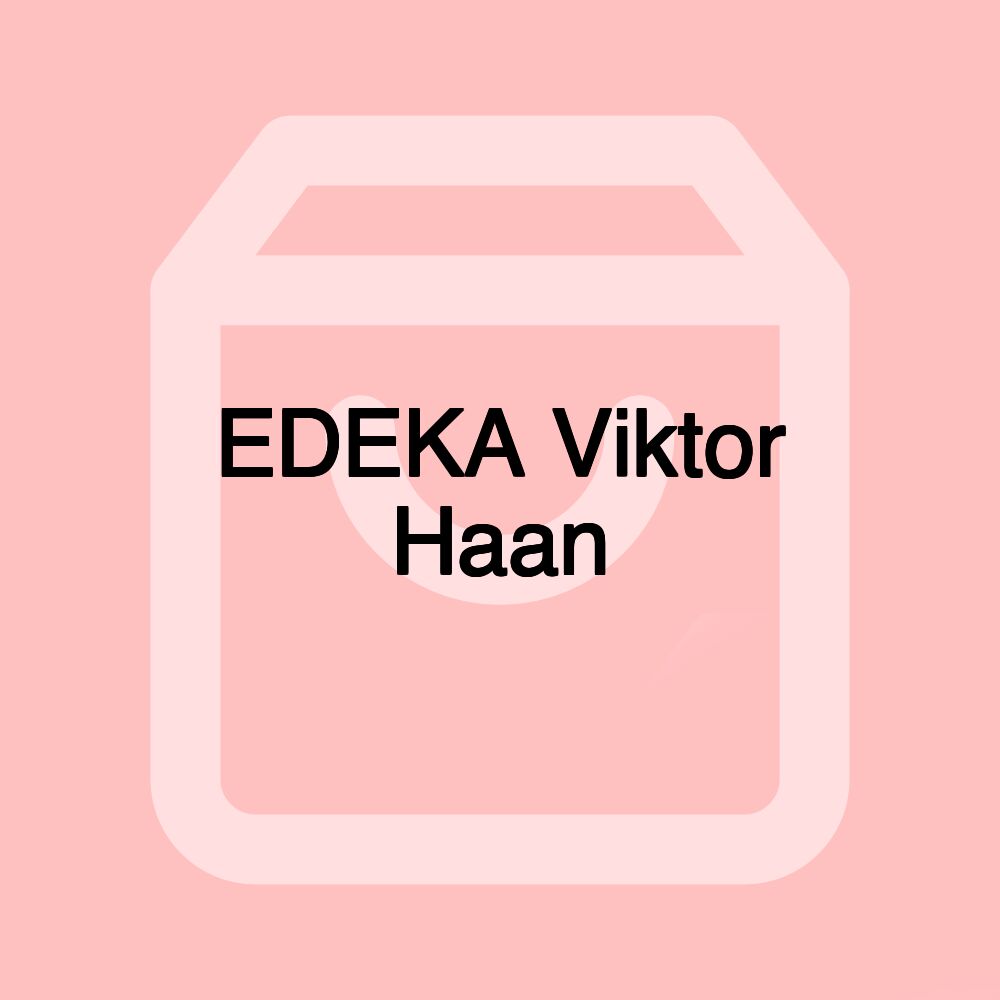 EDEKA Viktor Haan