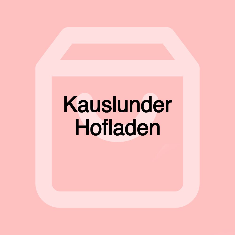 Kauslunder Hofladen