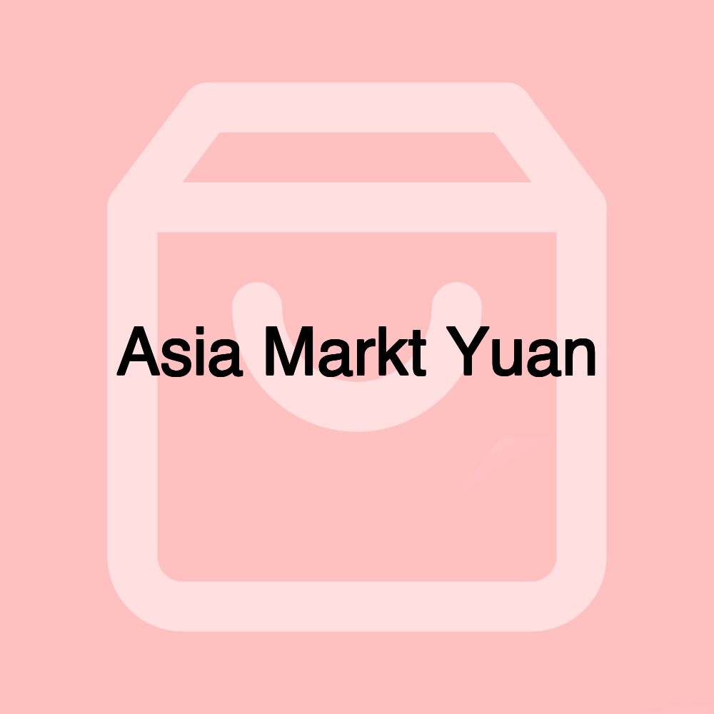 Asia Markt Yuan