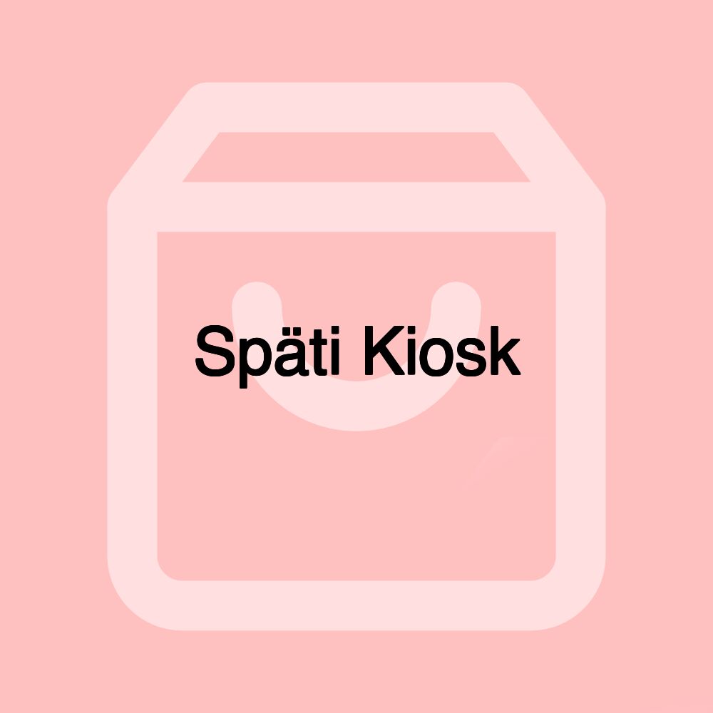 Späti Kiosk