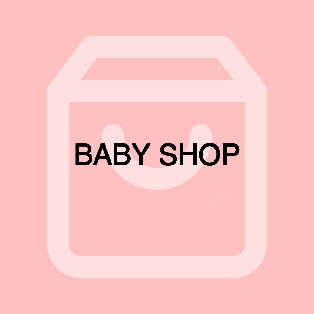 BABY SHOP