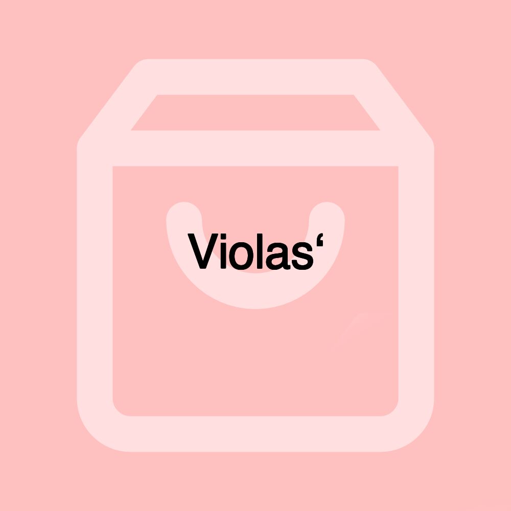 Violas‘