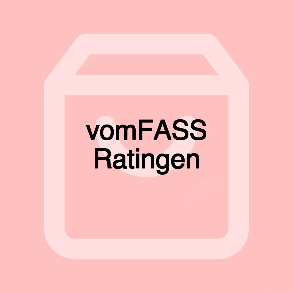 vomFASS Ratingen