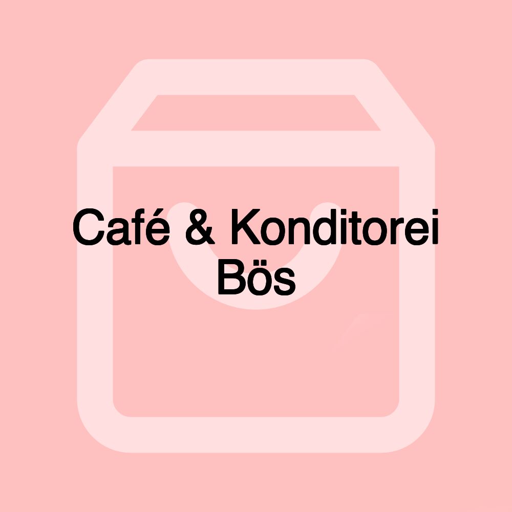 Café & Konditorei Bös