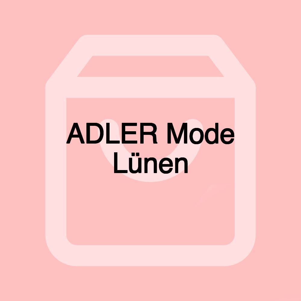 ADLER Mode Lünen