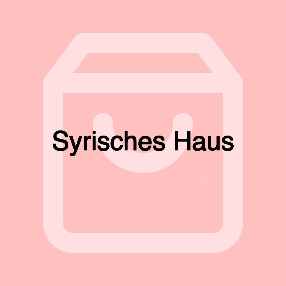 Syrisches Haus