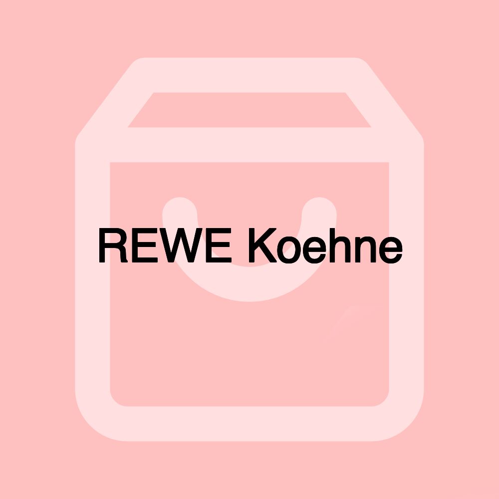 REWE Koehne