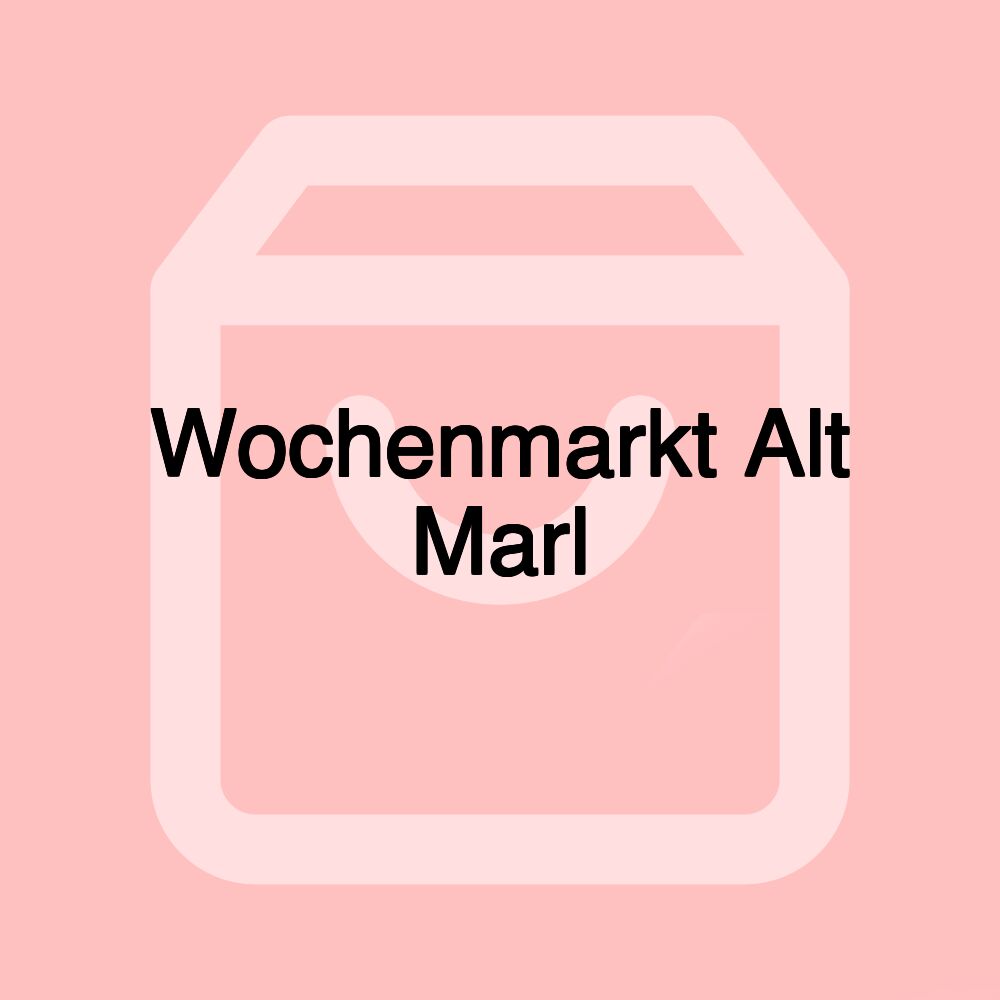 Wochenmarkt Alt Marl