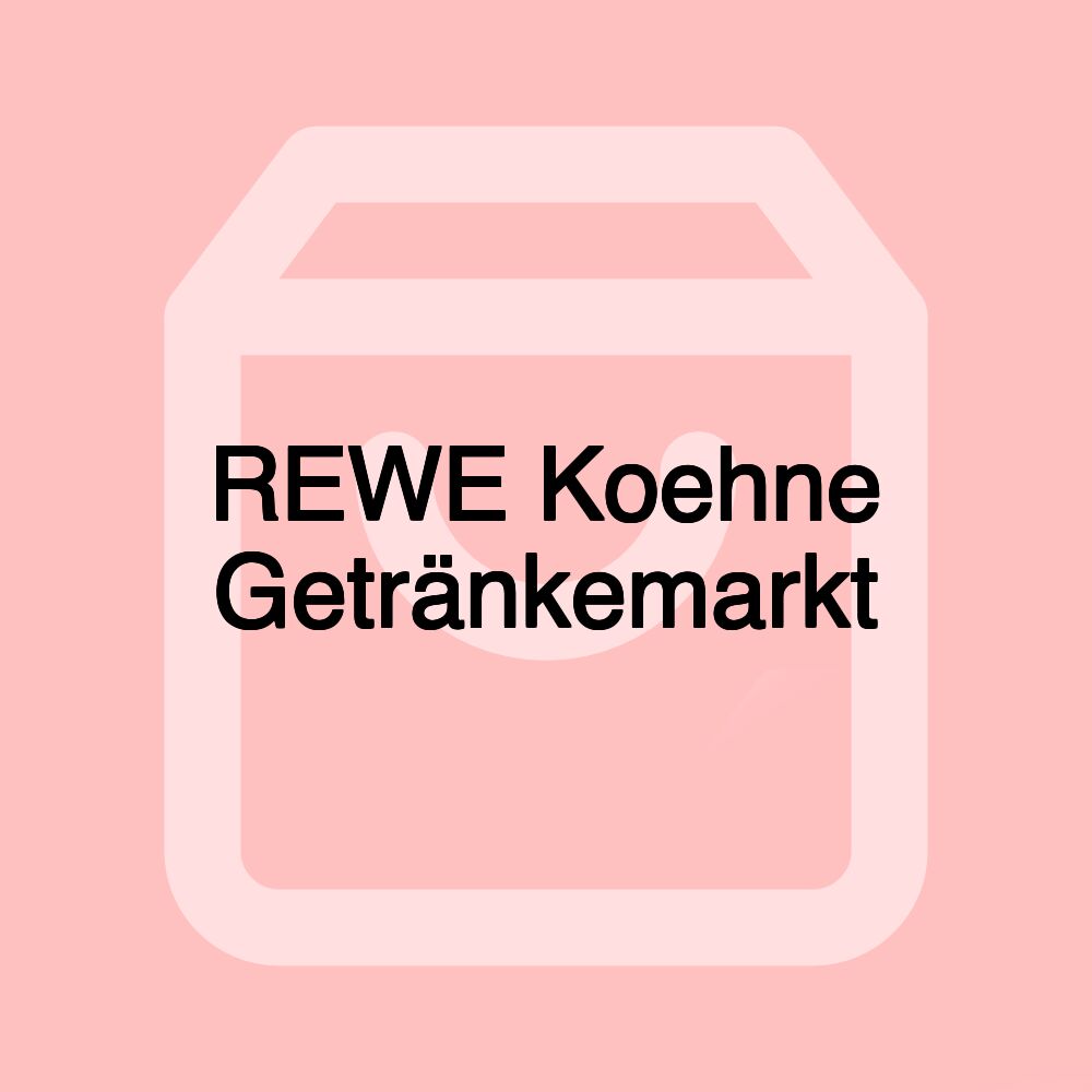 REWE Koehne Getränkemarkt