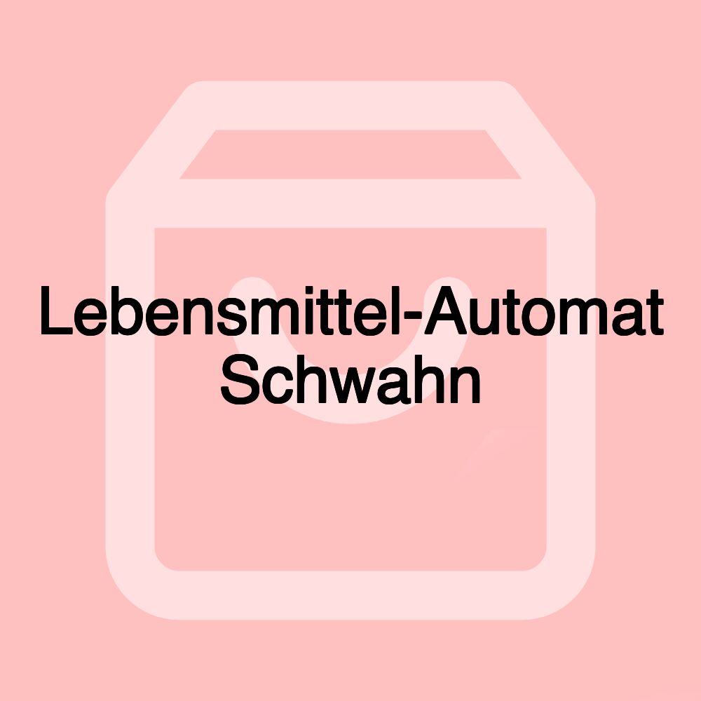 Lebensmittel-Automat Schwahn