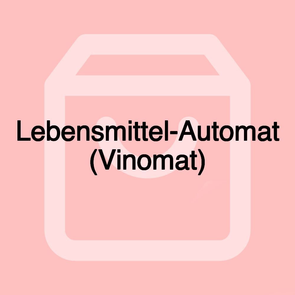 Lebensmittel-Automat (Vinomat)