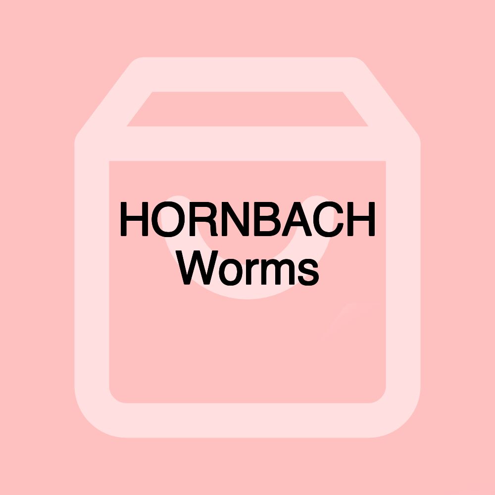 HORNBACH Worms