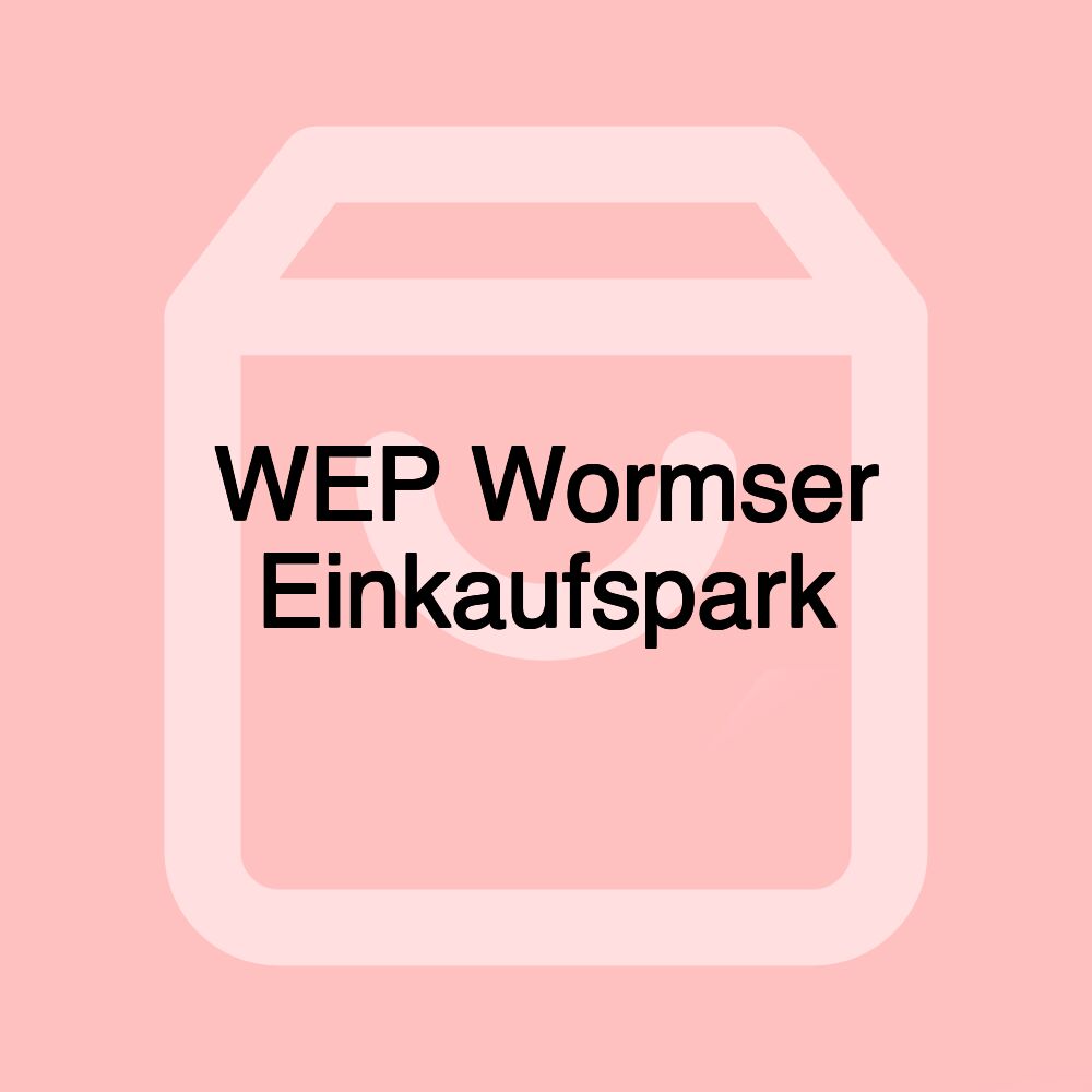 WEP Wormser Einkaufspark