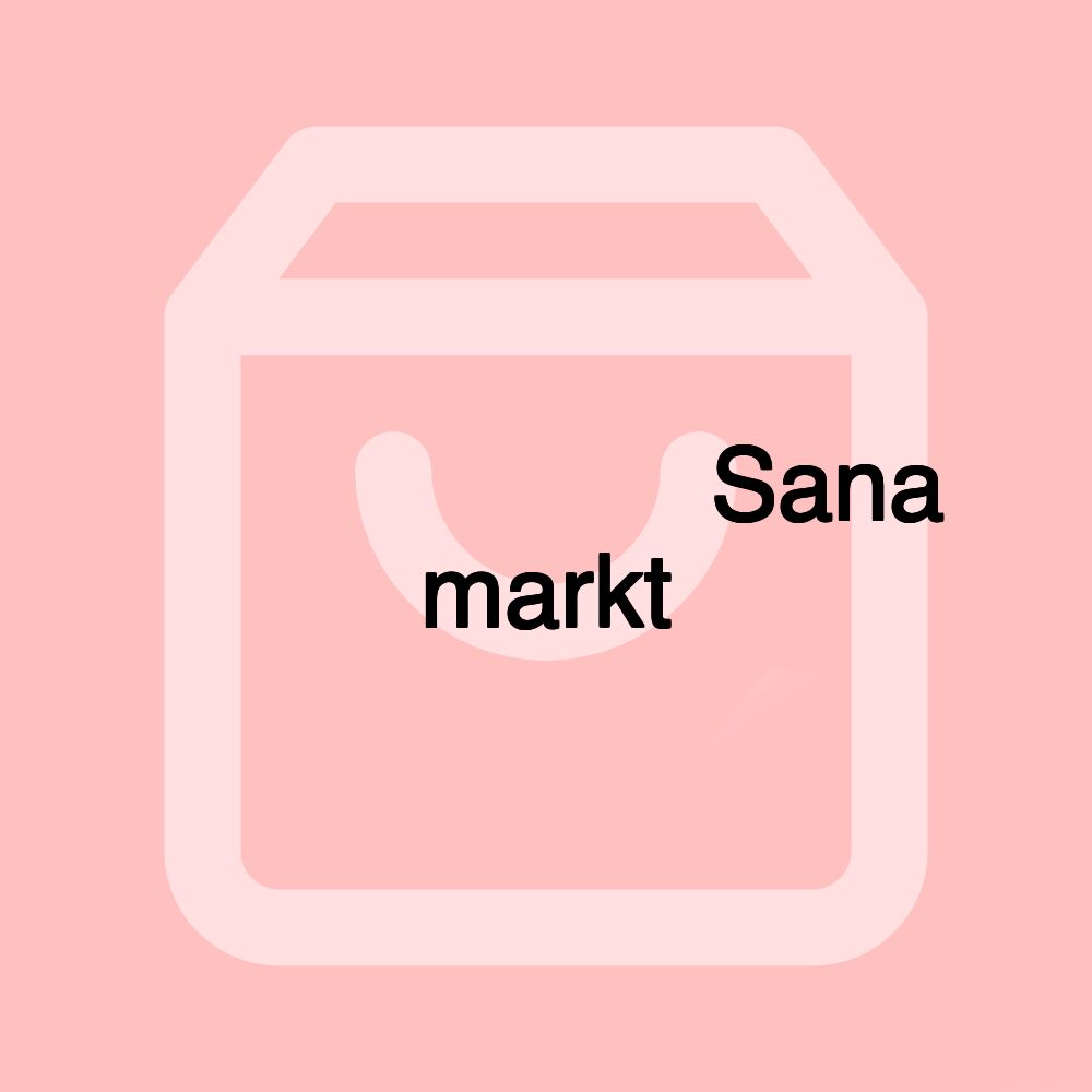 سنا ماركت Sana markt