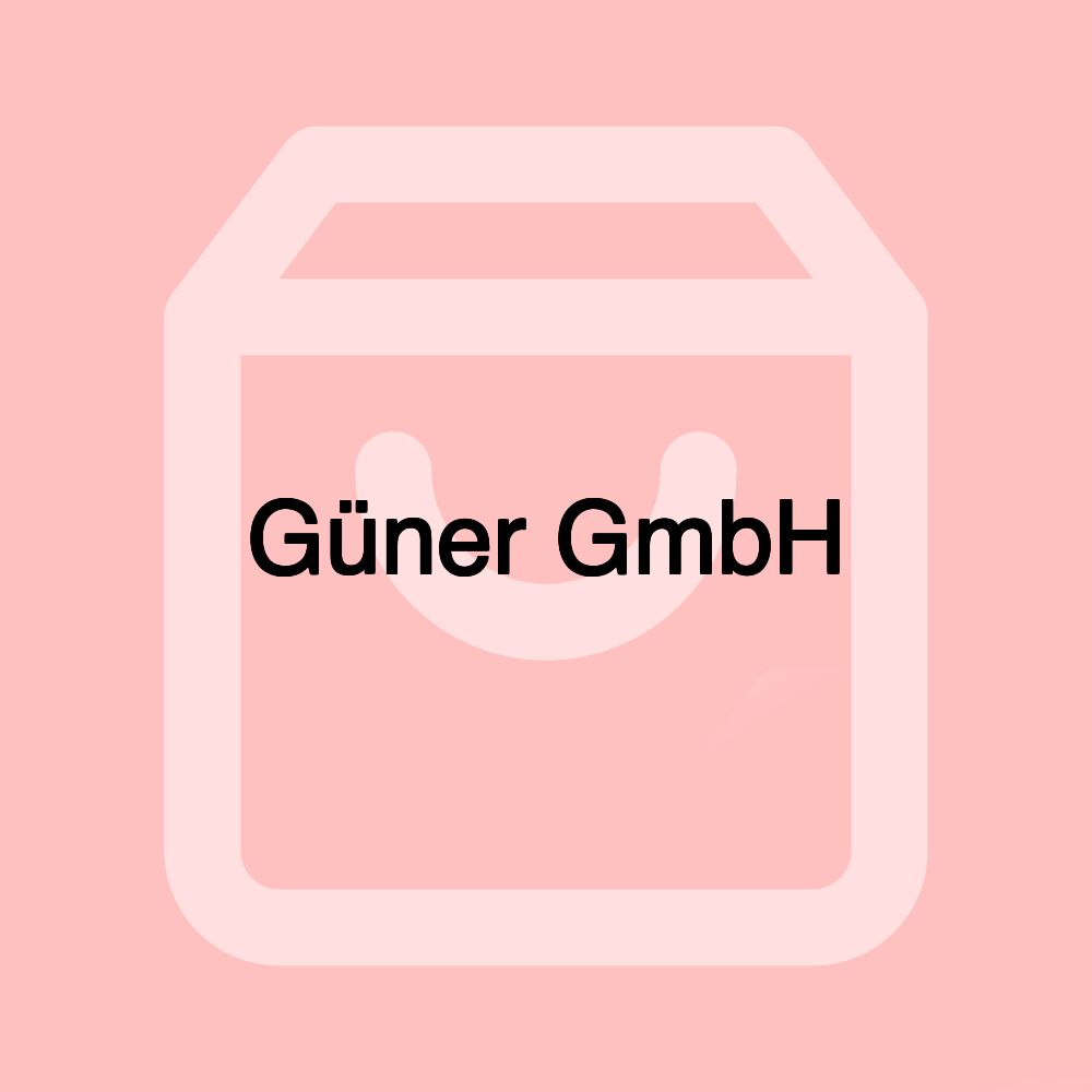 Güner GmbH