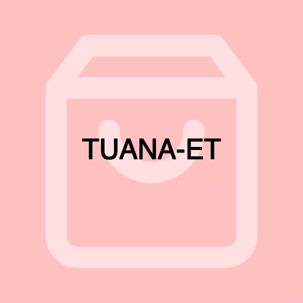 TUANA-ET