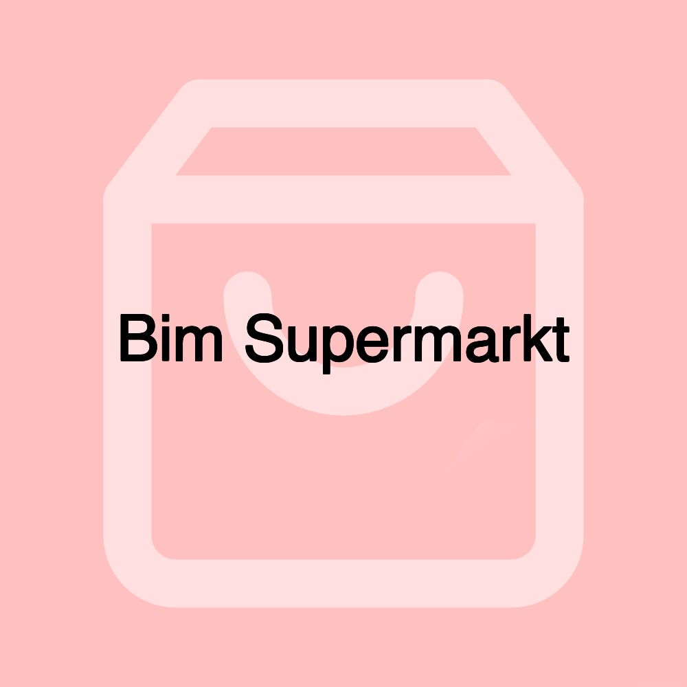 Bim Supermarkt