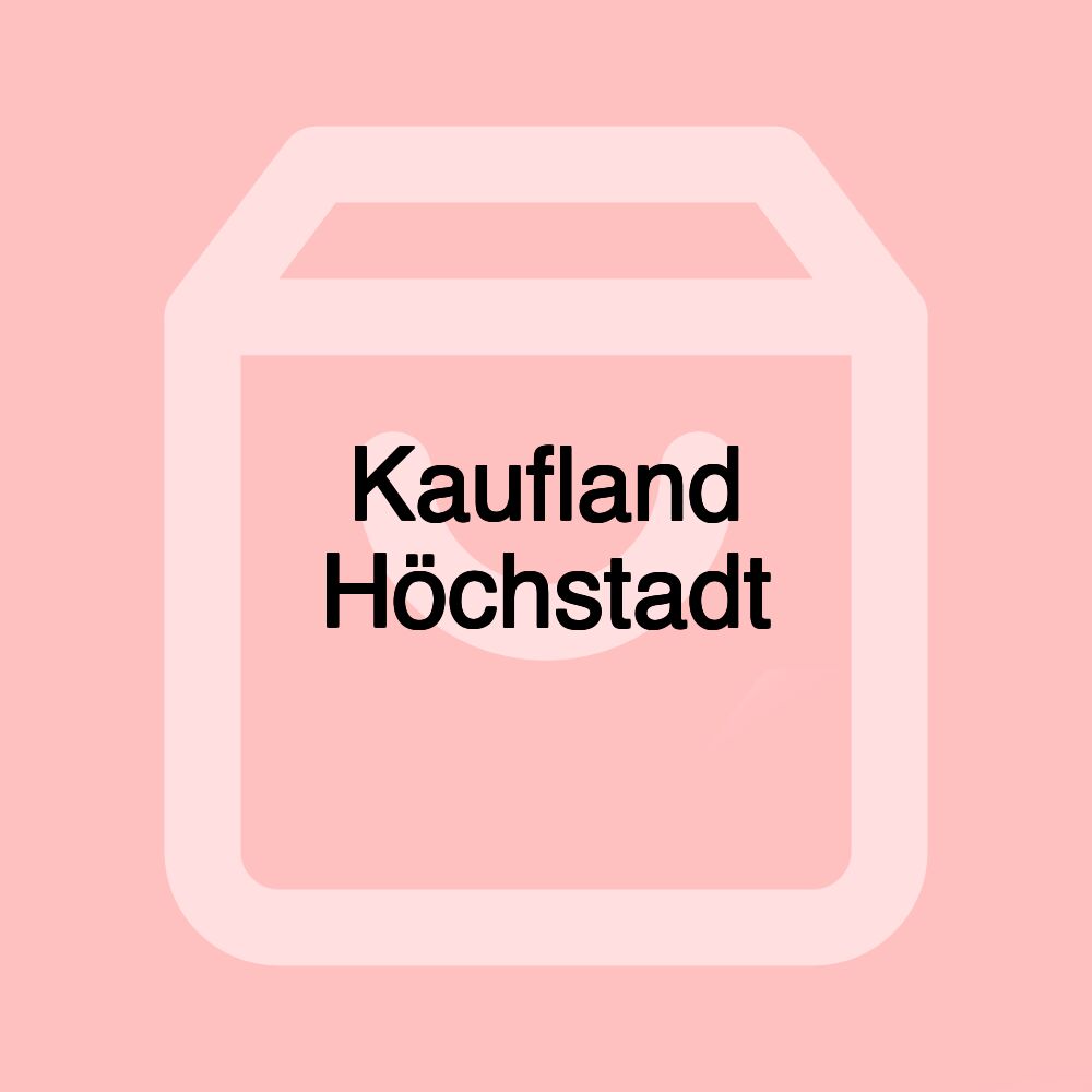 Kaufland Höchstadt