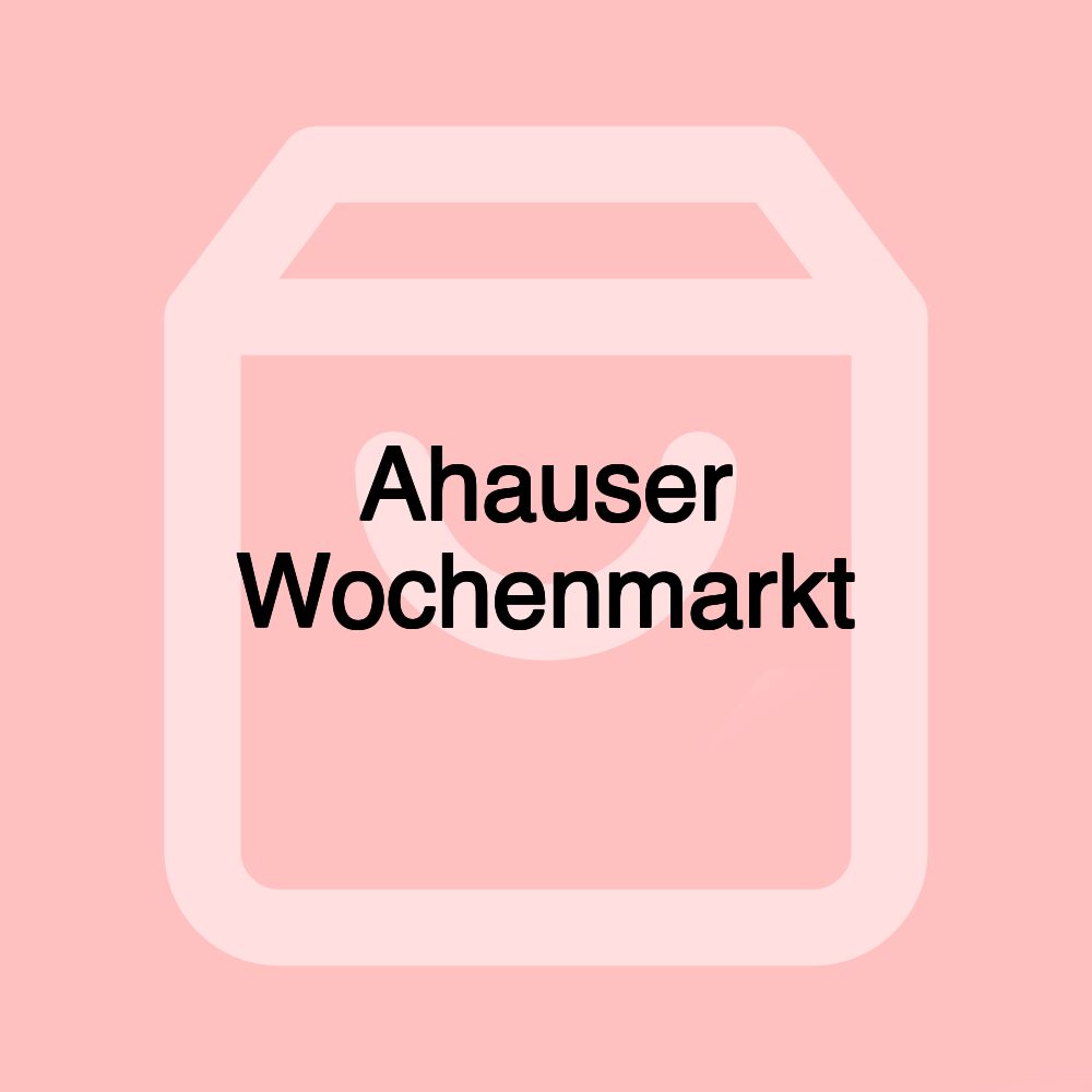 Ahauser Wochenmarkt