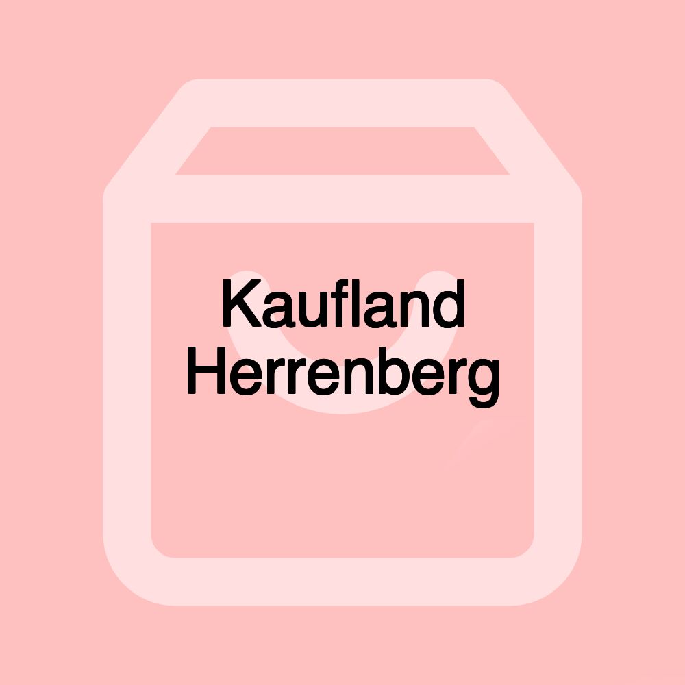 Kaufland Herrenberg