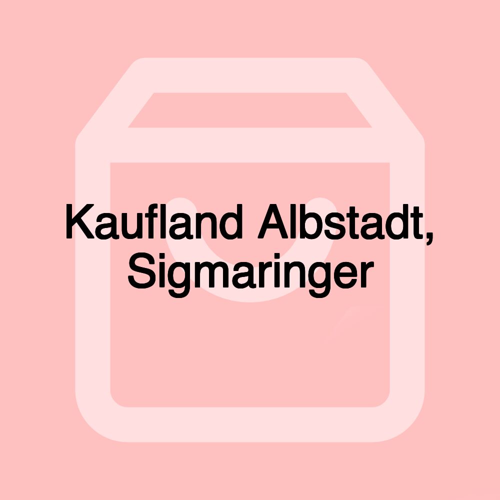 Kaufland Albstadt, Sigmaringer