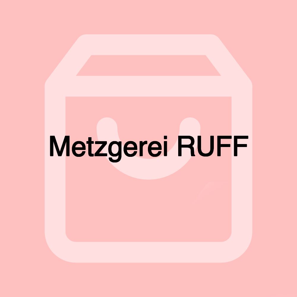 Metzgerei RUFF