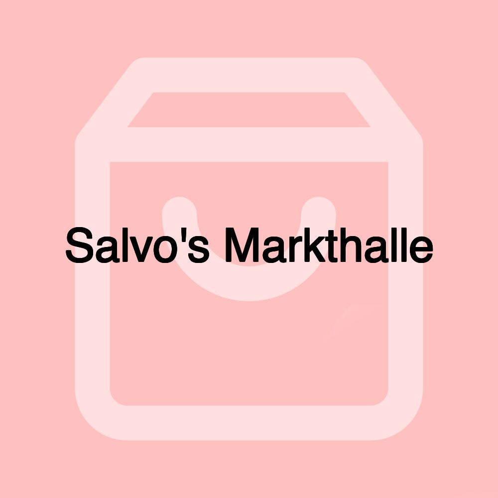 Salvo's Markthalle