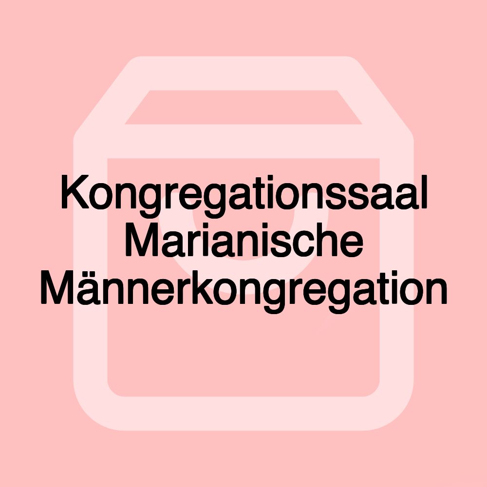 Kongregationssaal Marianische Männerkongregation