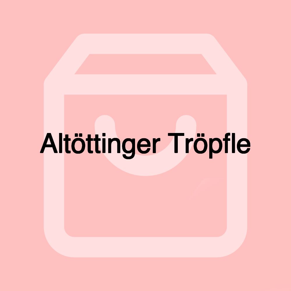 Altöttinger Tröpfle