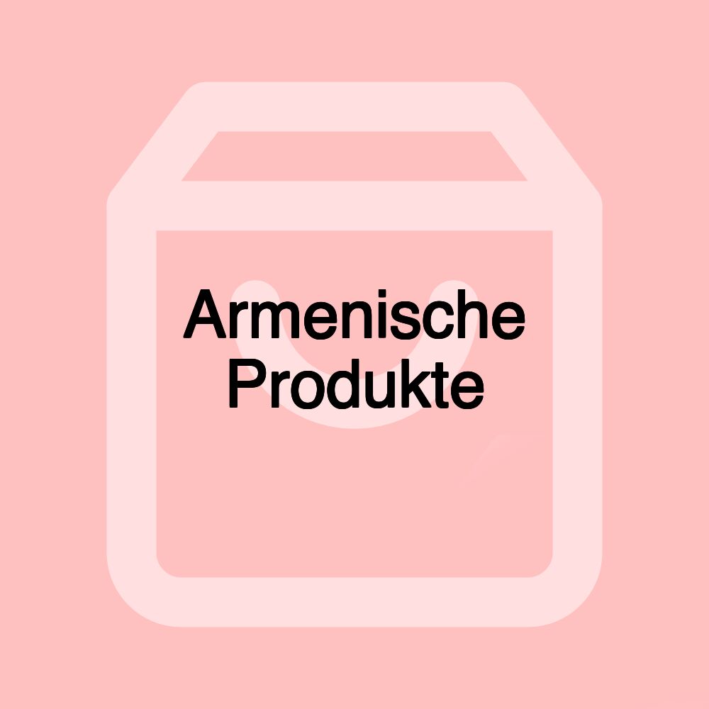 Armenische Produkte