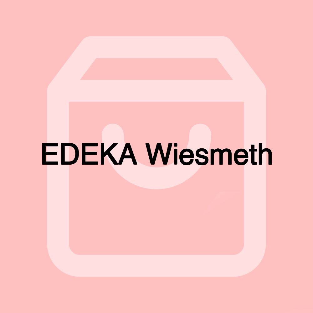 EDEKA Wiesmeth