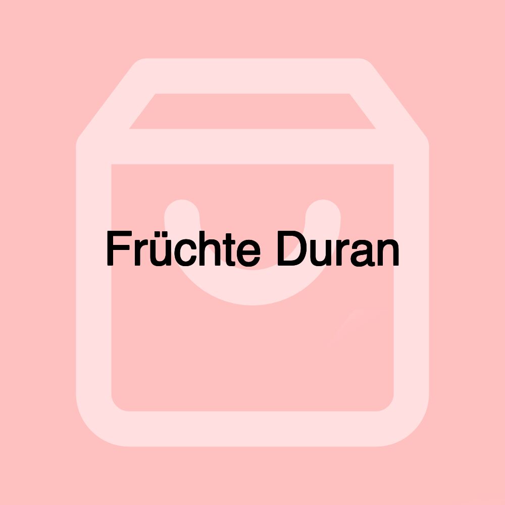 Früchte Duran