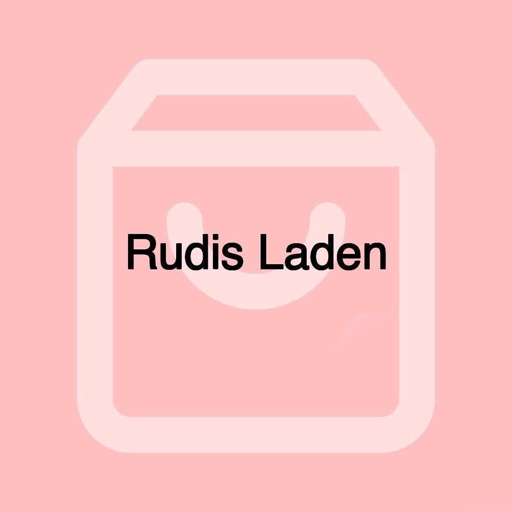 Rudis Laden