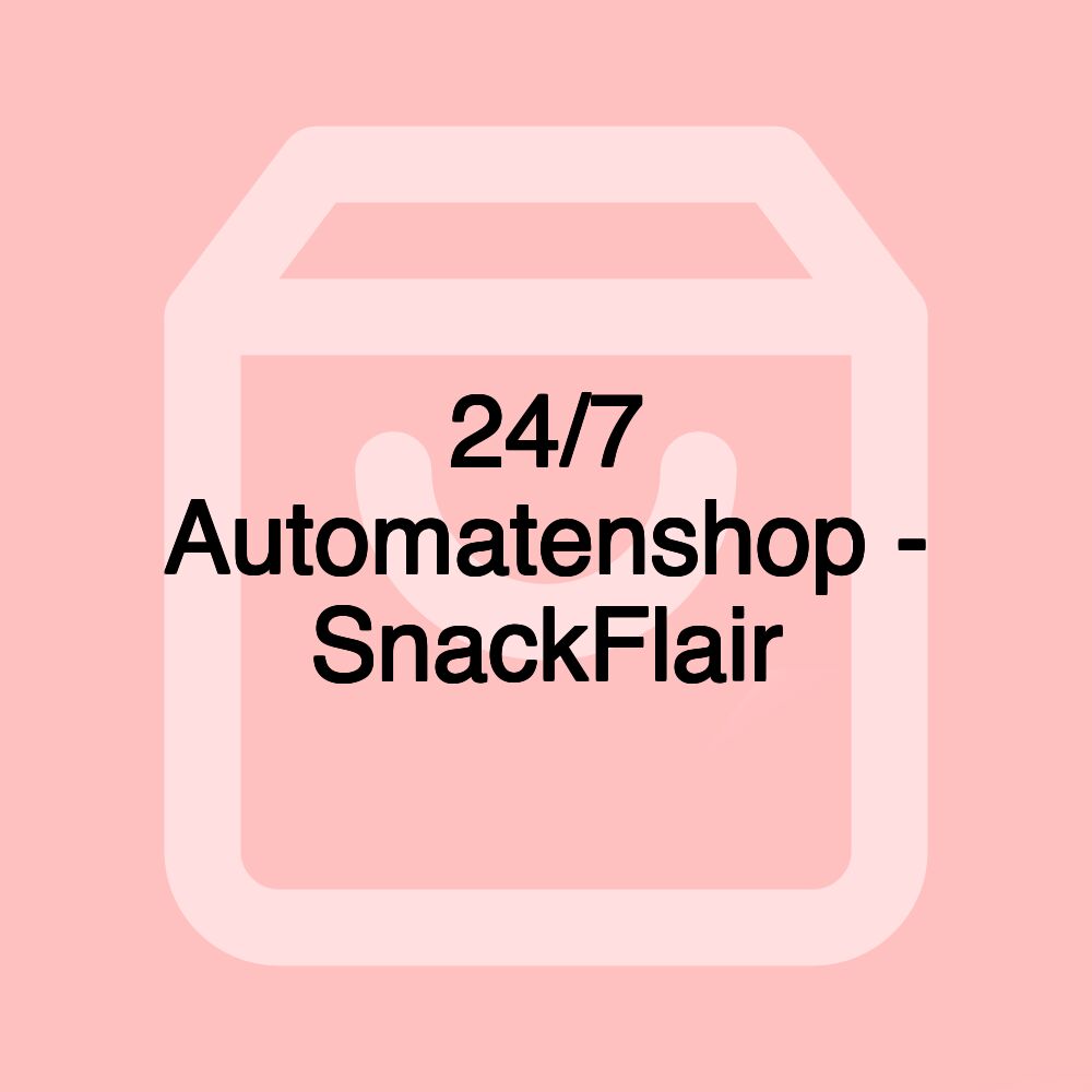 24/7 Automatenshop - SnackFlair