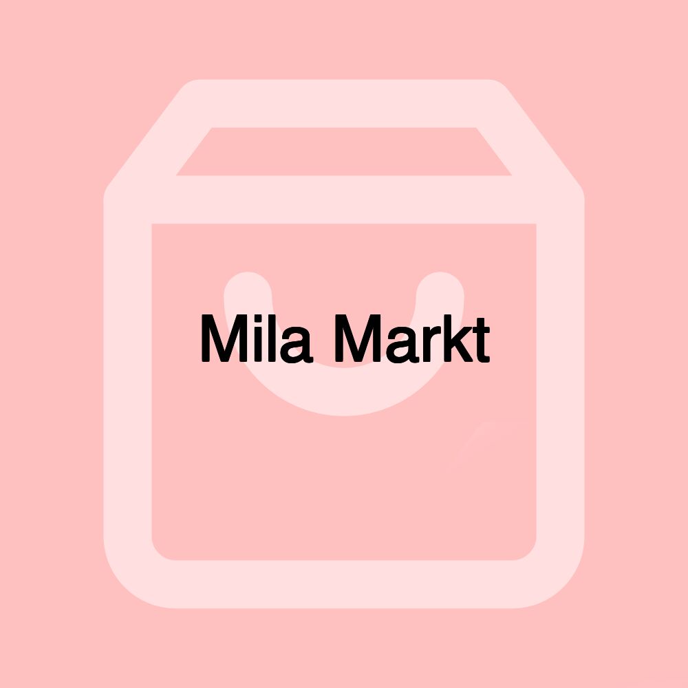 Mila Markt