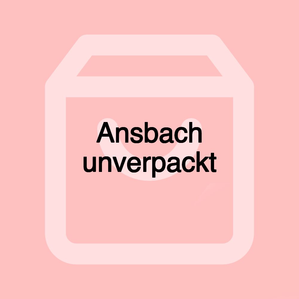 Ansbach unverpackt