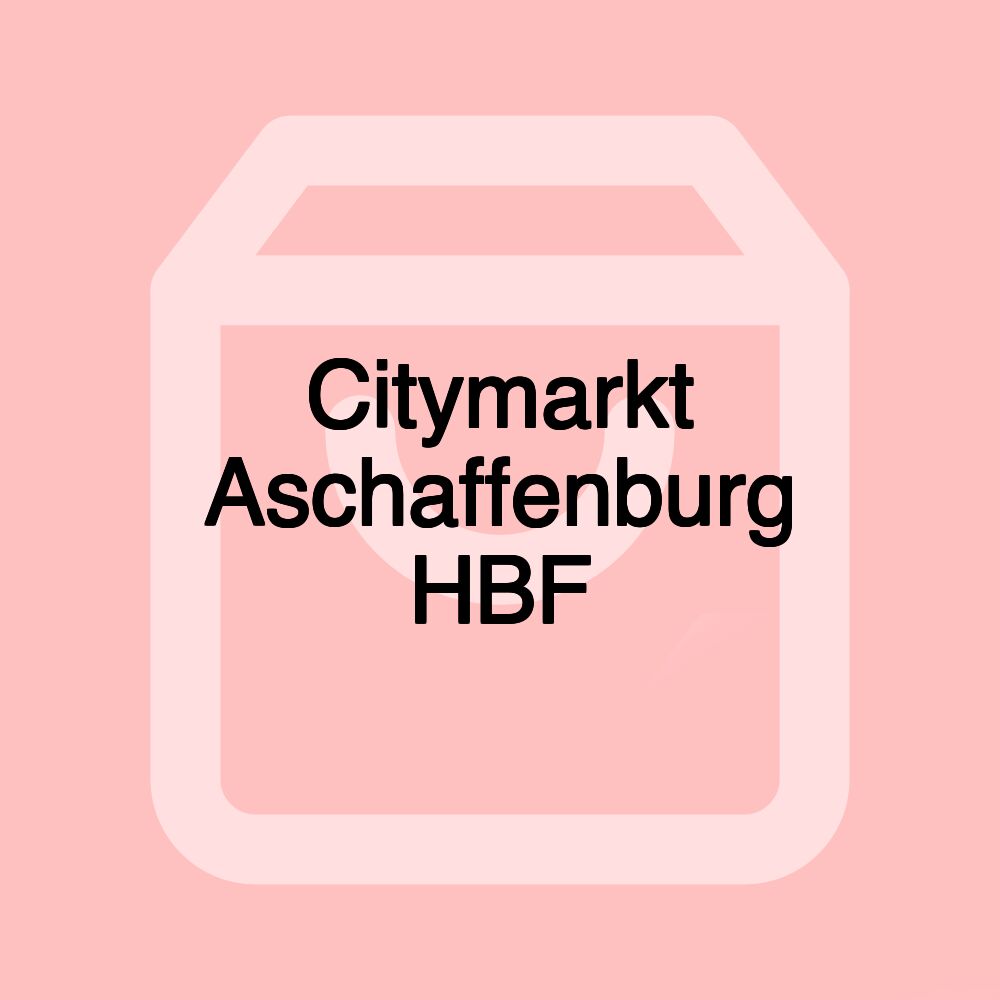 Citymarkt Aschaffenburg HBF