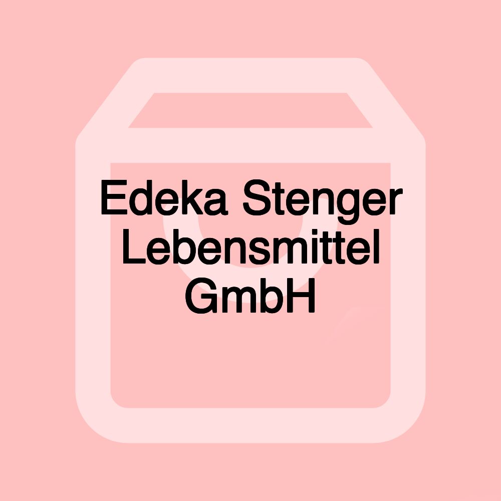 Edeka Stenger Lebensmittel GmbH