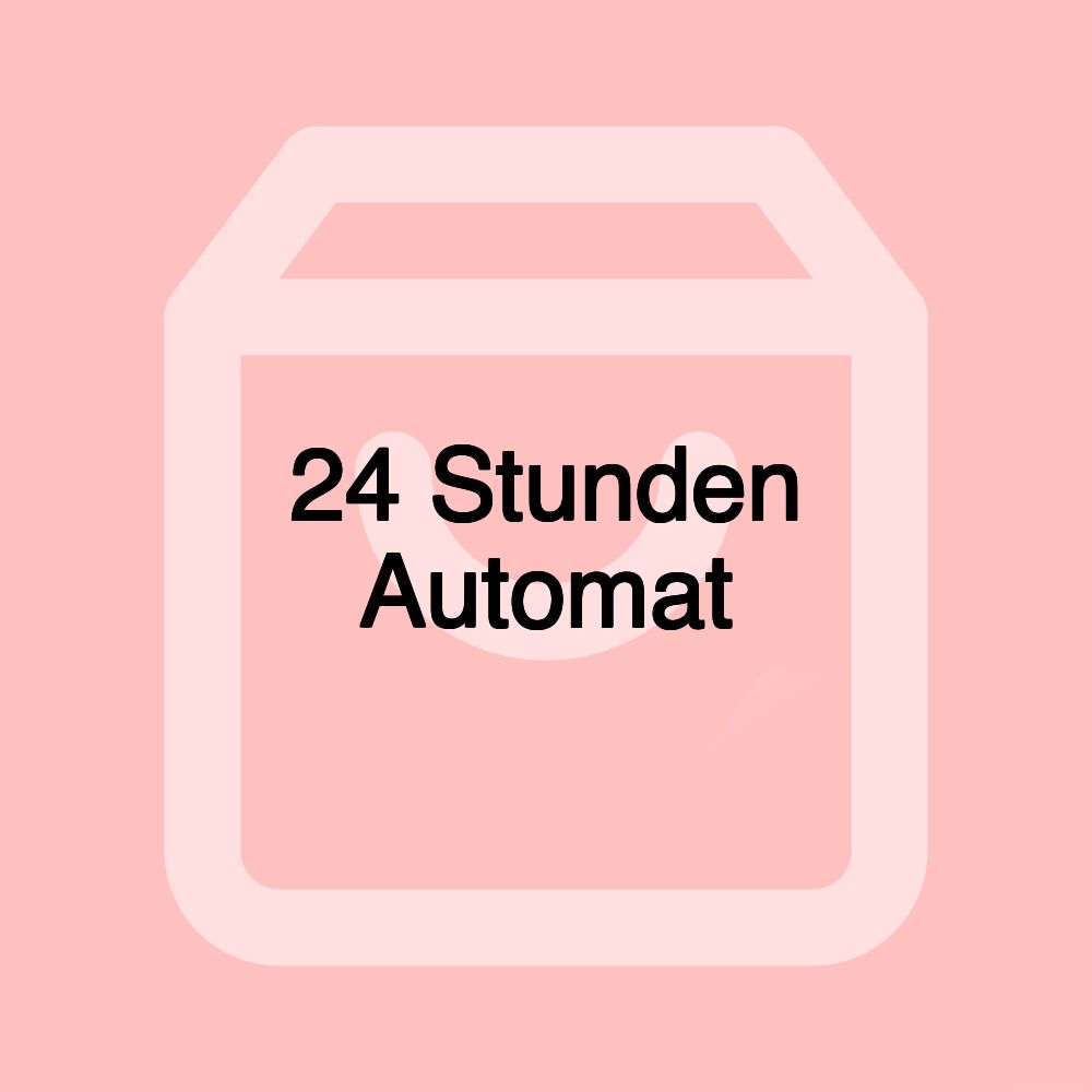 24 Stunden Automat